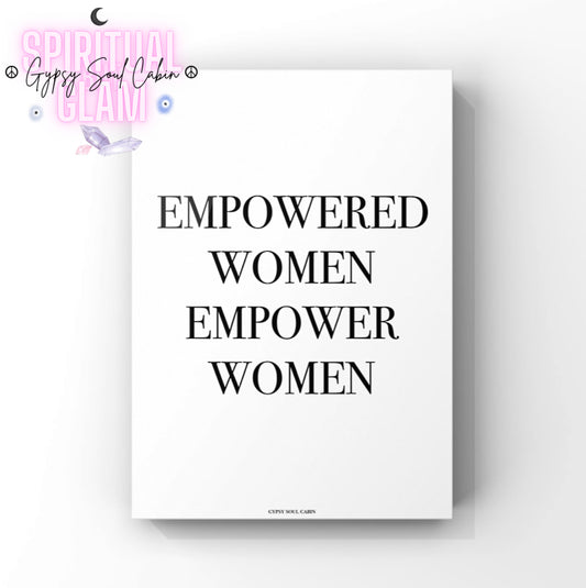 Minimalist A4 empowerment quote print featuring bold black typography text reading Empowered Women Empower Women centred on a clean white background.