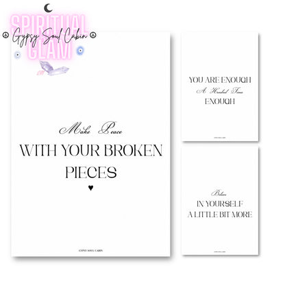 Set of three minimalist typography wall art prints featuring spiritual healing quotes Make Peace With Your Broken Pieces, You Are Enough, and Believe In Yourself.
