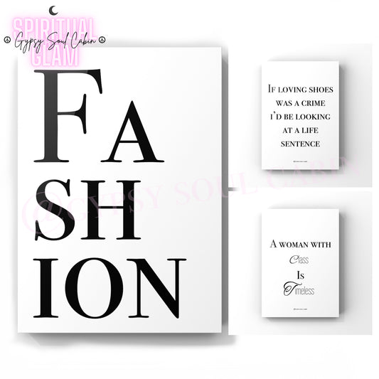 Set of three minimalist black and white A4 fashion typography wall art prints featuring stylish quotes about shoes and timeless class.