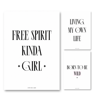 Set of three minimalist black and white typography prints on a bright white background featuring Free Spirit Kinda Girl, Living My Own Life, and Born To Be Wild.