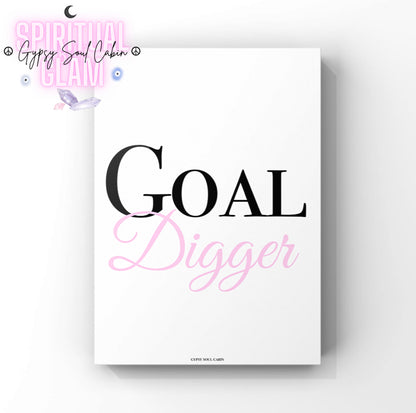 Minimalist A4 typographic print featuring bold black serif lettering reading GOAL intertwined with centred, soft pink cursive script reading Digger.