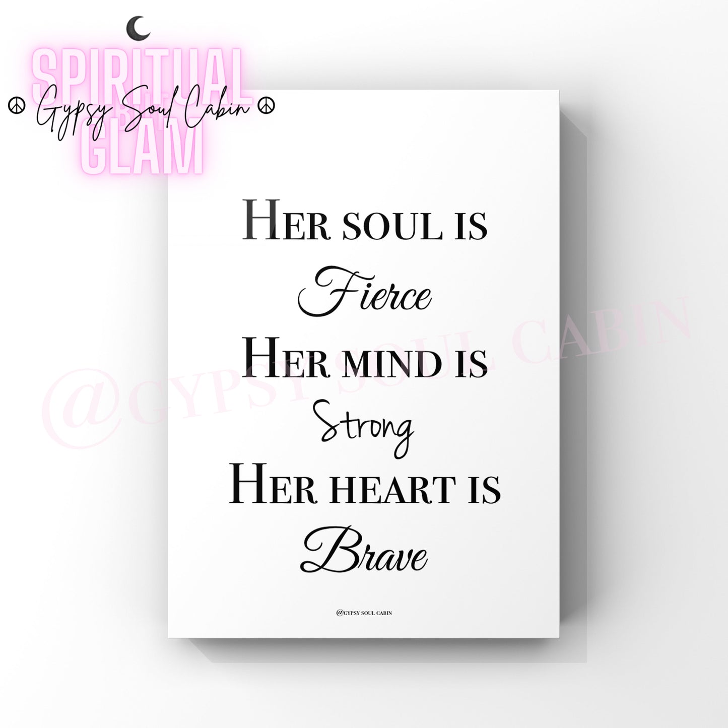 Minimalist A4 typography wall art print featuring the empowering quote Her Soul Is Fierce Her Mind Is Strong Her Heart Is Brave.