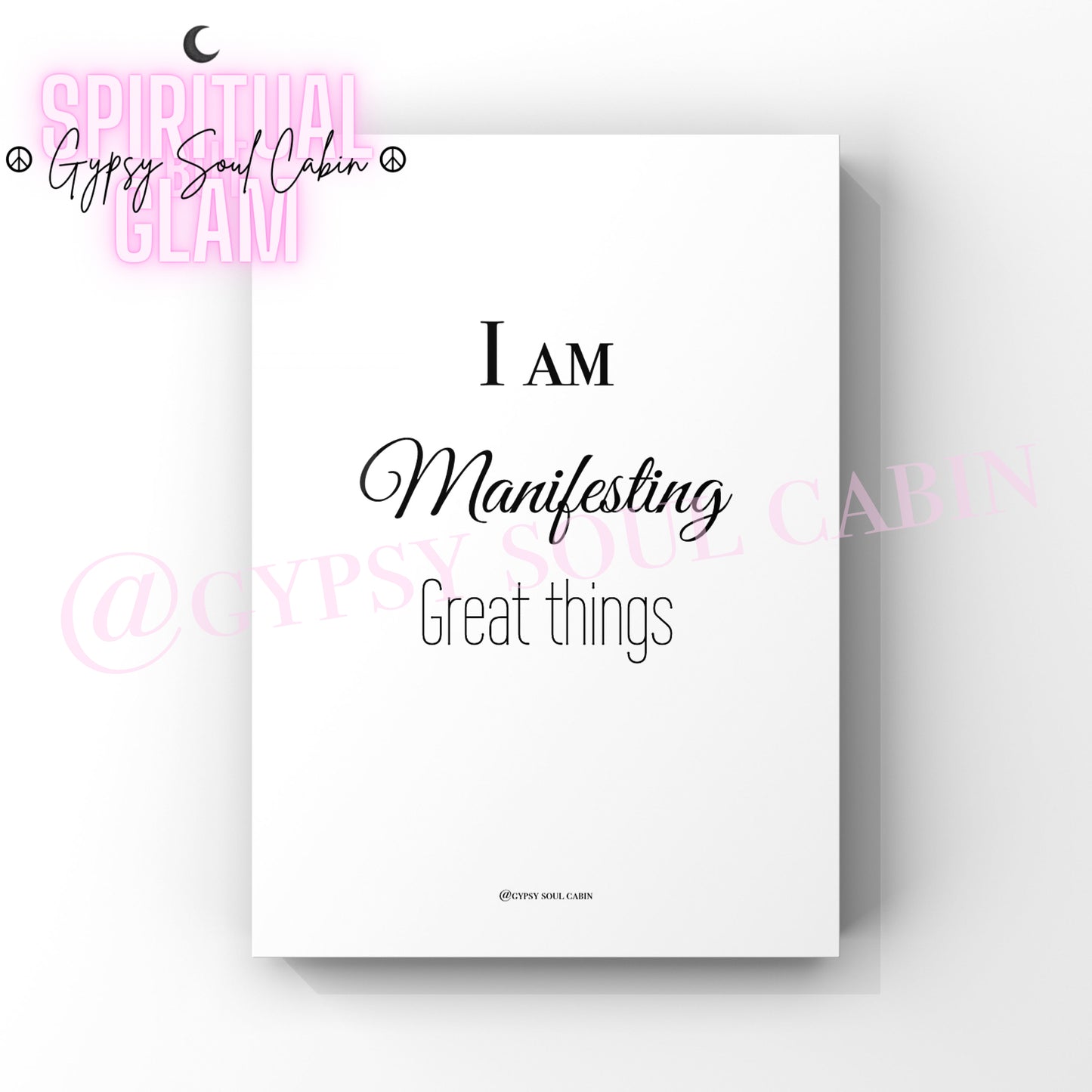Minimalist black and white manifestation print featuring the positive daily affirmation text I Am Manifesting Great Things centered on a clean white background.