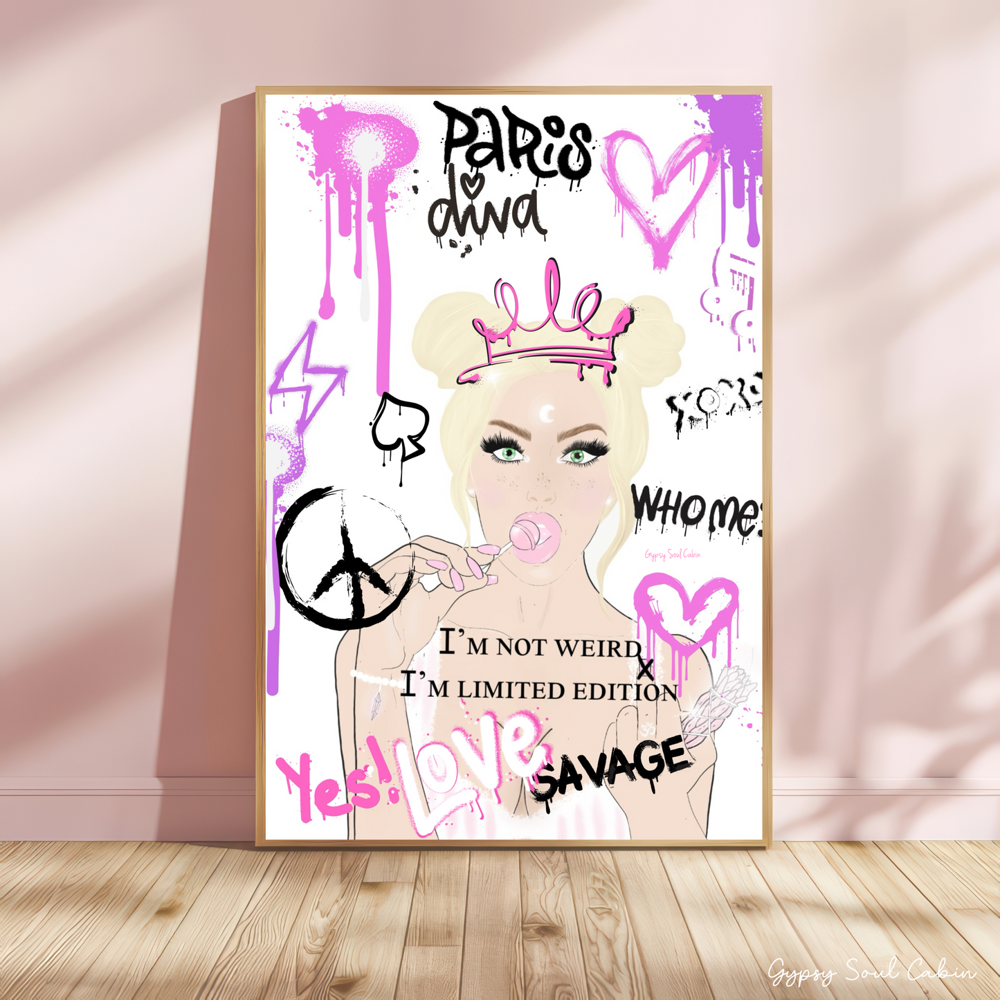 Pink pop art print featuring an illustrated Y2K style girl with a crown and a lollipop, surrounded by graffiti spray text reading “I'm Not Weird, I'm Limited Edition.”