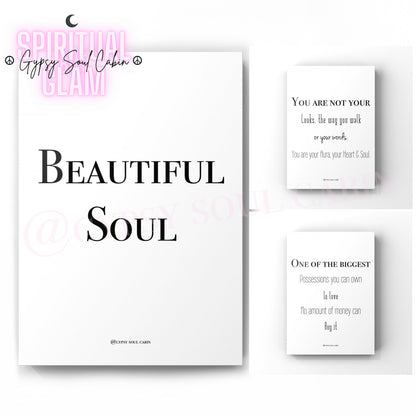 Set of three minimalist black and white A4 typography prints featuring the quotes Beautiful Soul, You Are Not Your Looks, and One Of The Biggest Possessions you can own Is love.