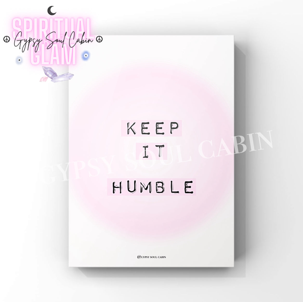 Aesthetic bedroom wall decor print with the slogan "Keep It Humble" printed in a bold label-maker font across a soft pastel pink gradient background.