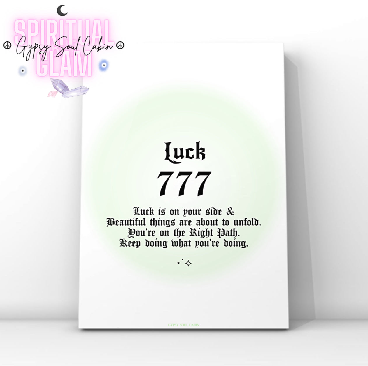 Minimalist A4 spiritual wall art print featuring a soft green aura gradient background with bold black gothic typography reading Luck 777 and an abundance of manifestation guide text block.