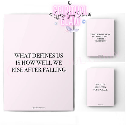 3-piece minimalist resilience typography art print set, featuring the quotes: "What defines us is how well we rise after falling," "Forget what hurt you, but never forget what it taught you," and "You live, you learn, you upgrade," on soft pink backgrounds.
