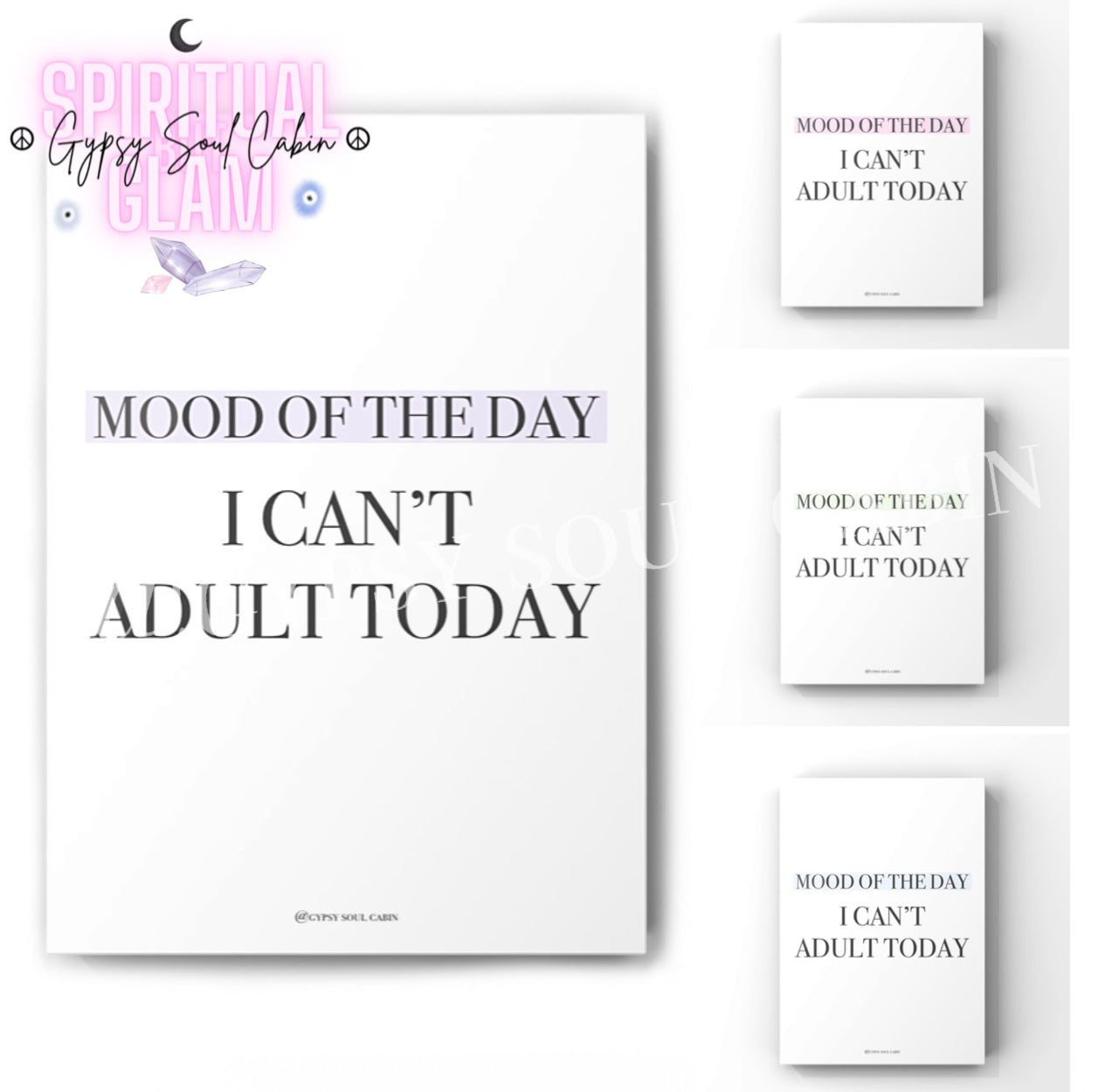 4-piece funny typography art print set displaying the quote Mood Of The Day I Can't Adult Today with pastel lilac, pink, sage green, and soft blue highlighted colour variations.