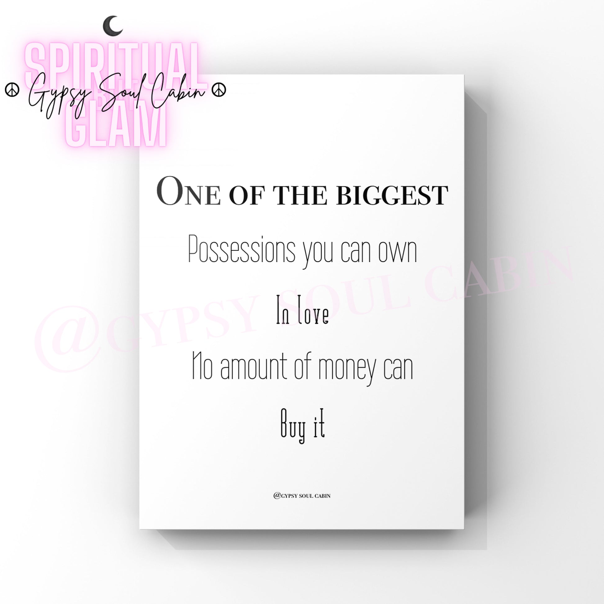 Minimalist A4 black and white typography print featuring the quote One of the biggest possessions you can own Is love No amount of money can buy it.