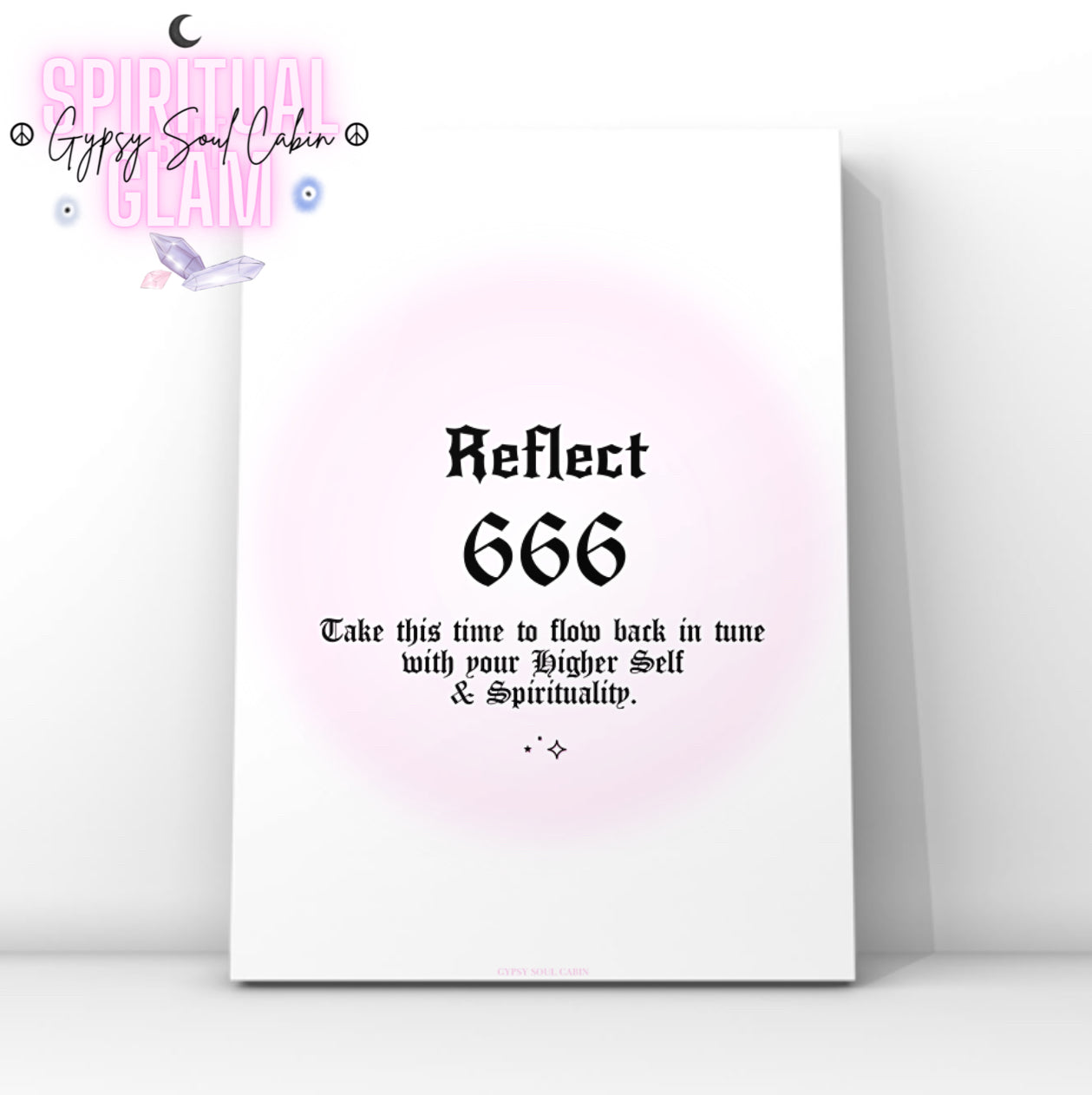 Minimalist A4 spiritual wall art print featuring a soft pink aura gradient background with bold black gothic typography reading Reflect 666 and a higher self alignment guide text block.