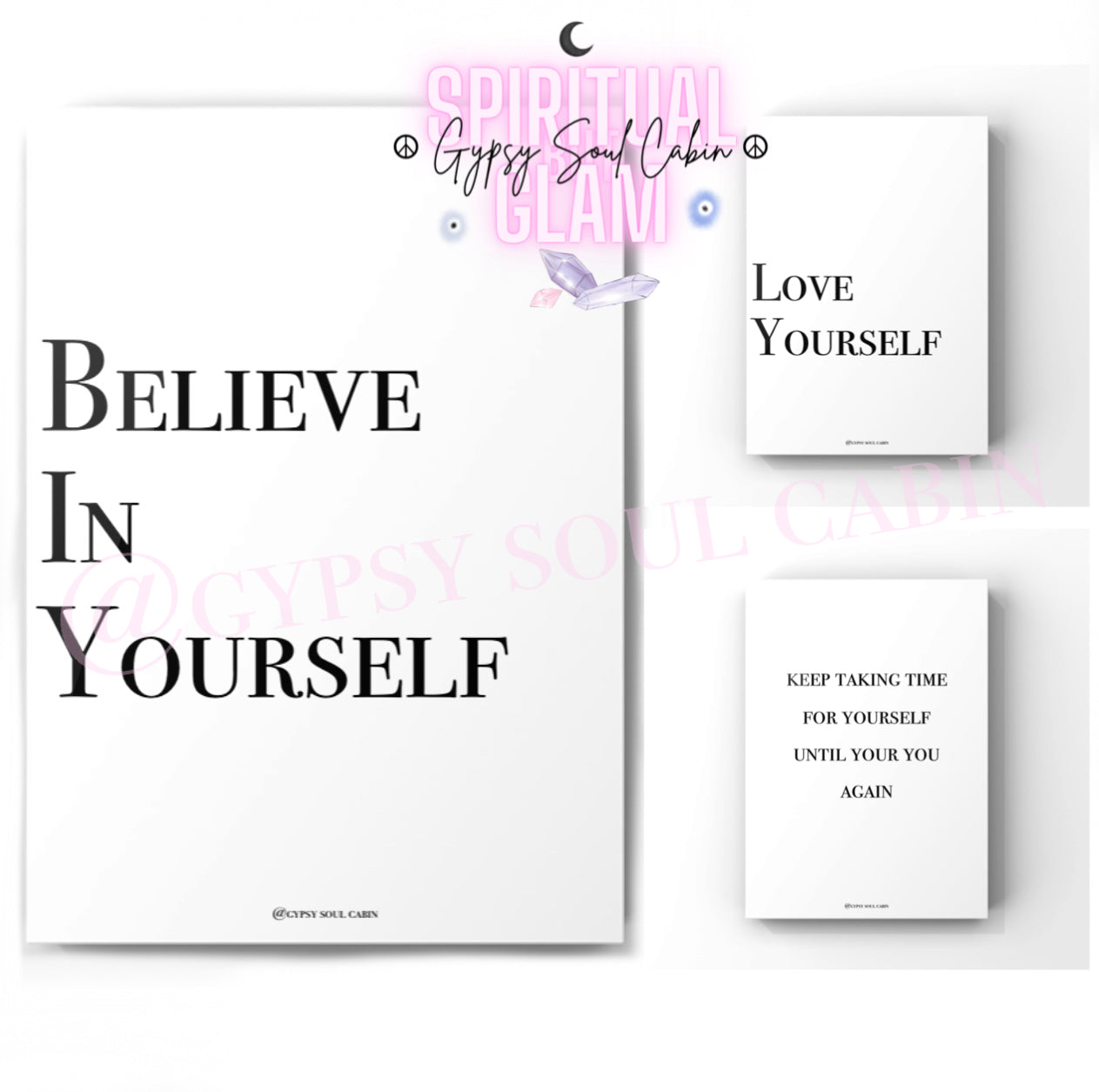 3-piece self-love typography print set gallery wall displaying the quotes “Believe In Yourself”, “Love Yourself”, and “Keep Taking Time For Yourself Until You Are You Again”.