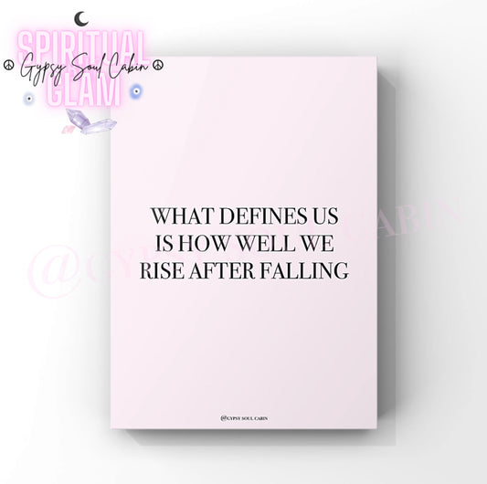 Inspirational mindset typography wall art print featuring the powerful quote "What defines us is how well we rise after falling" in clean black lettering over a soft pastel pink background, block.