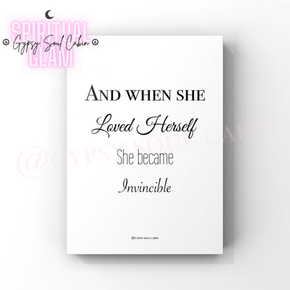 Minimalist A4 black and white typography print displaying the powerful self love quote And when she Loved Herself she became Invincible.