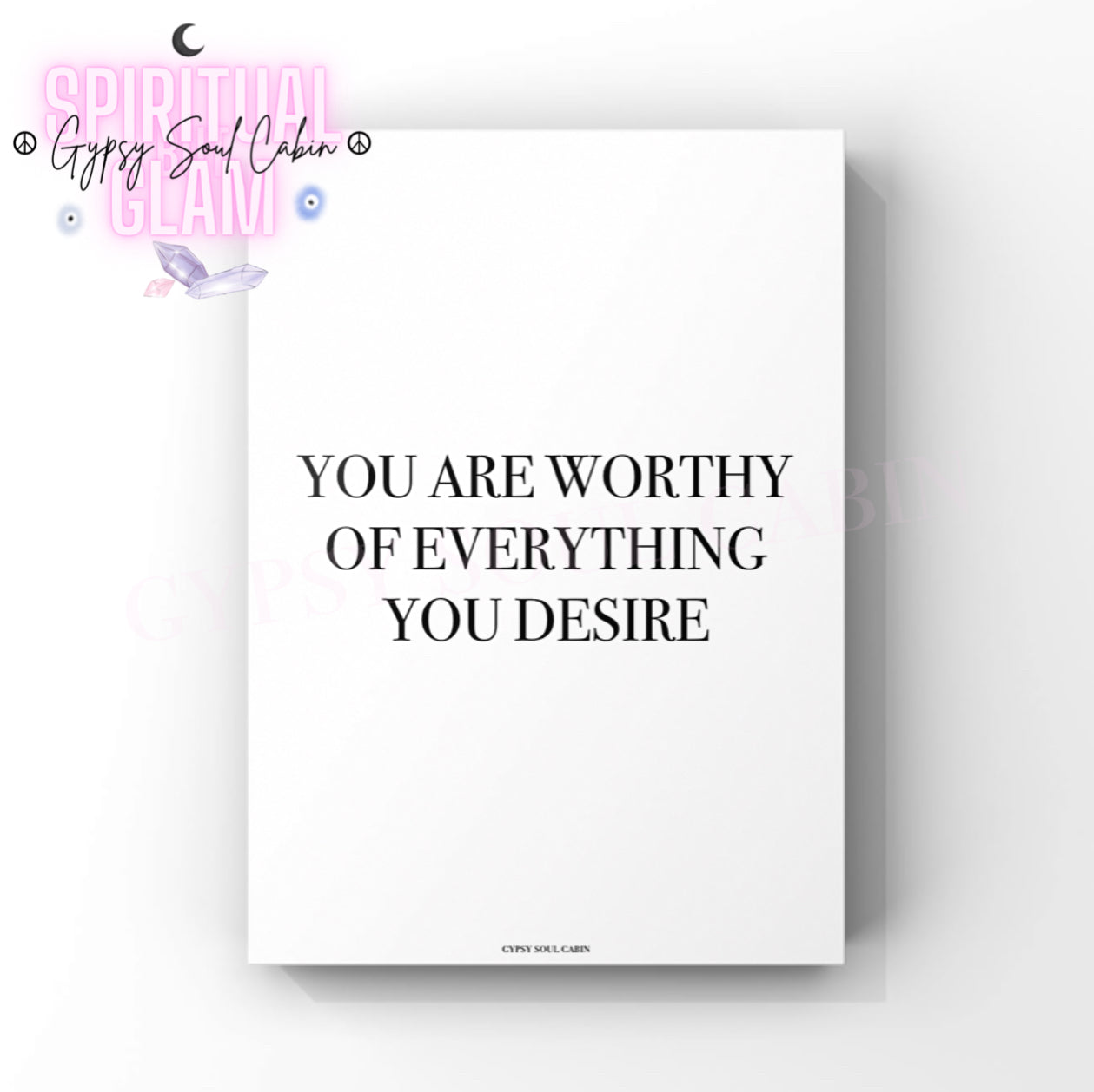 Minimalist manifestation typography print featuring bold black serif lettering on a crisp white background, reading “You Are Worthy Of Everything You Desire”.